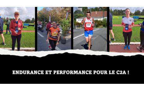 ENDURANCE ET PERFORMANCE POUR LE C2A !